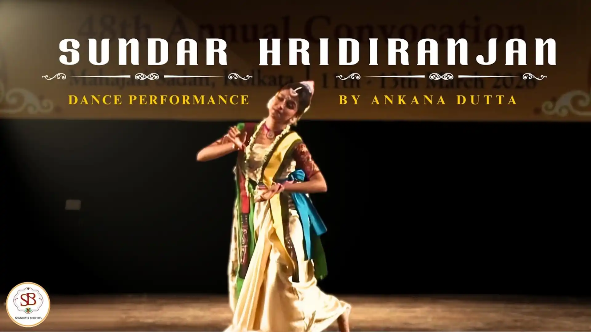 Sundar Hridiranjan | Rabindra Nritya | Ankana Dutta | 48th Annual Convocation of SSSP | Kolkata